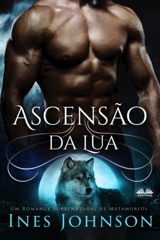. Ascensão Da Lua