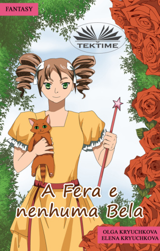 . A Fera E Nenhuma Bela
