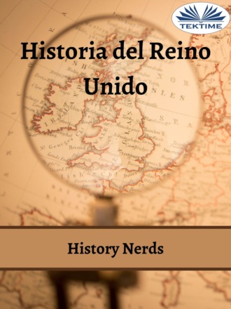 History Nerds. Historia Del Reino Unido