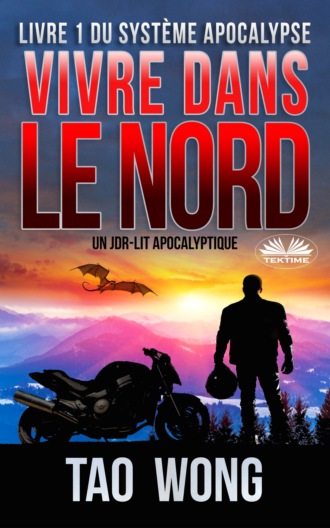 Tao Wong. Vivre Dans Le Nord