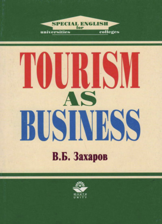 . Tourism as Business