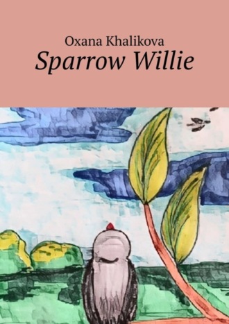 . Sparrow Willie