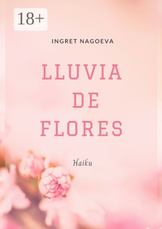 . Lluvia de flores. Haiku