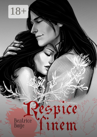 . Respice finem