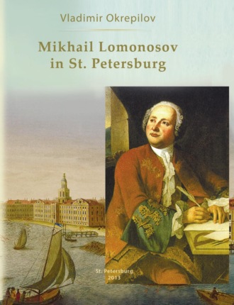. Mikhail Lomonosov in St. Petersburg