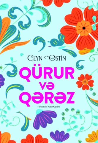 . Qürur və qərəz
