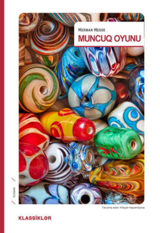 Герман Гессе. Muncuq oyunu