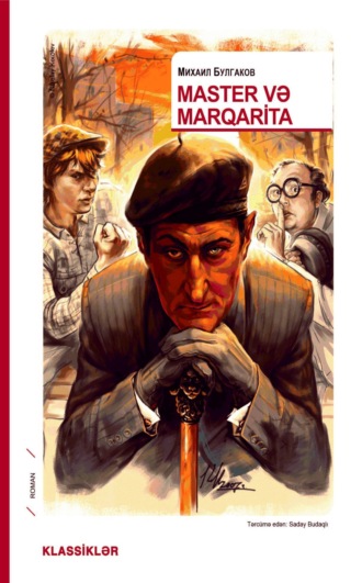 Михаил Булгаков. Master və Marqarita