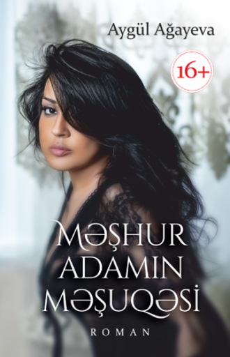 . Məşhur adamın məşuqəsi