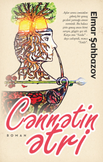 . Cənnətin ətri