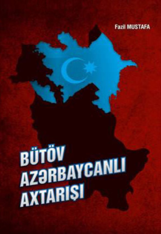 . Bütöv azərbaycanlı axtarışı