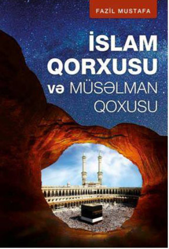. İslam qorxusu və müsəlman qoxusu