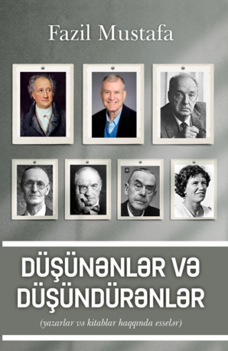 . Düşünənlər və düşündürənlər