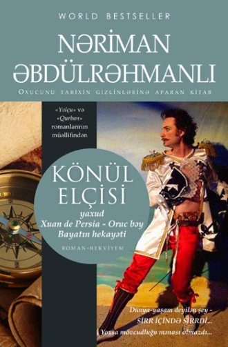 . KÖNÜL ELÇİSİ
