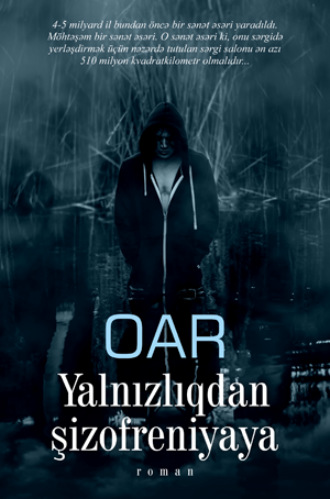 . Yalnızlıqdan şizofreniyaya
