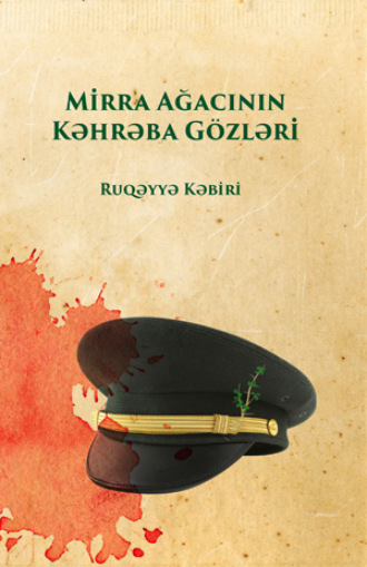 . Mirra Ağacının Kəhrəba Gözləri