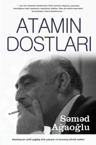 . ATAMIN DOSTLARI