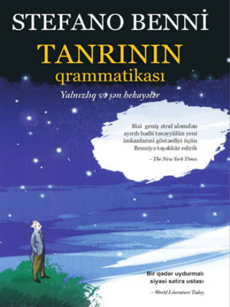 Стефано Бенни. TANRININ QRAMMATİKASI