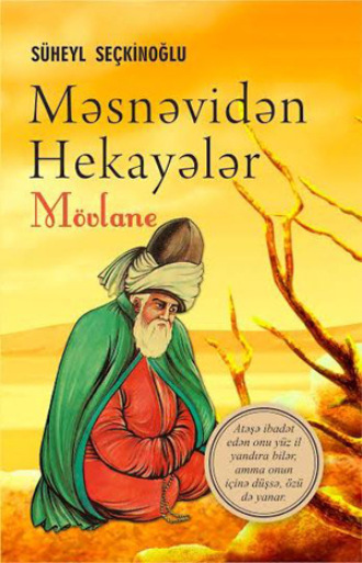 . MƏSNƏVİDƏN HEKAYƏLƏR
