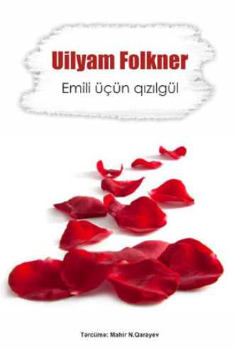 . EMİLİ ÜÇÜN QIZILGÜL