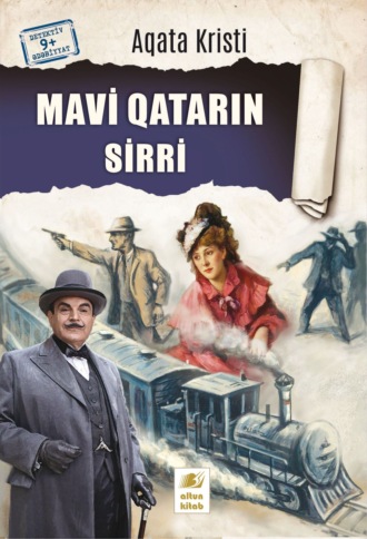 Агата Кристи. Mavi Qatarın sirri