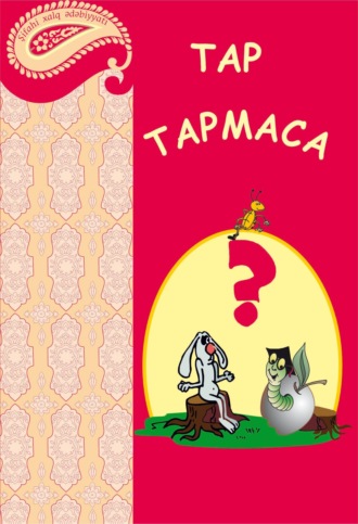 . Tap-tapmaca
