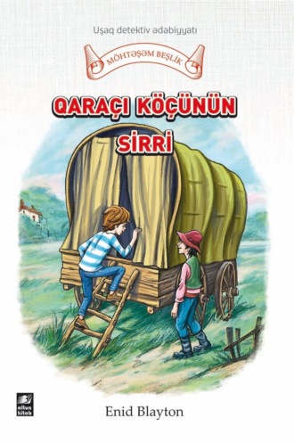 . Qaraçı köçünün sirri