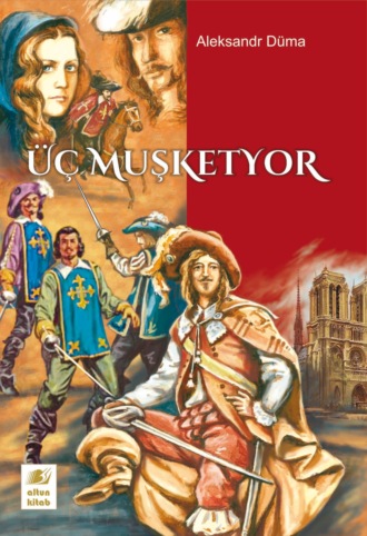 . Üç Muşketyor