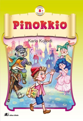 Карло Коллоди. Pinokiyo