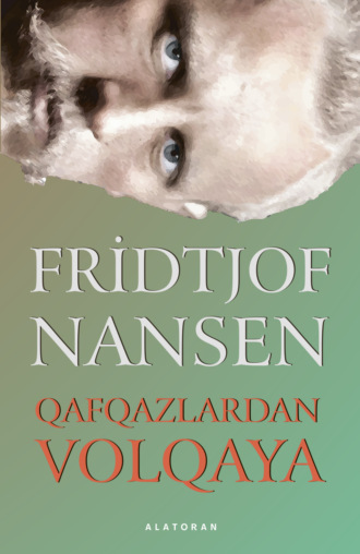 . Qafqazlardan Volqaya