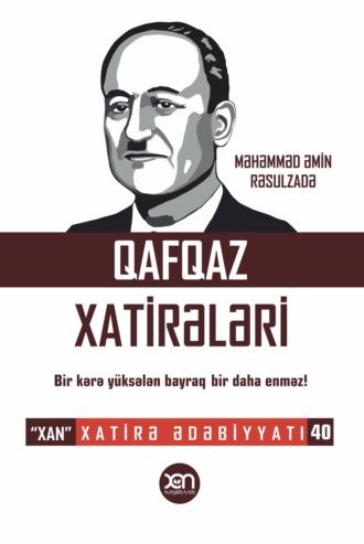 . Qafqaz xatirələri