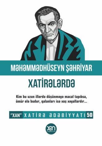 . Məhəmmədhüseyn Şəhriyar xatirələrdə