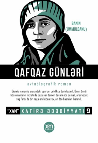 Banin (Ümmülbanu). Qafqaz günləri