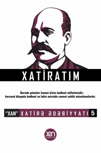 . Xatiratım