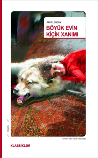 . Böyük Evin Kiçik Xanimi