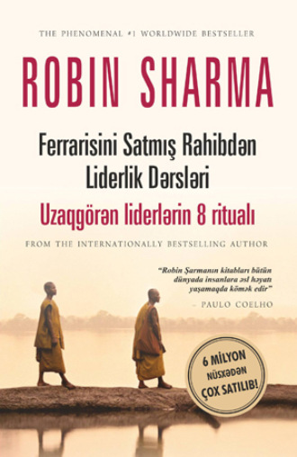 . Ferrarisini Satmiş Rahibdən Liderlik Dərsləri
