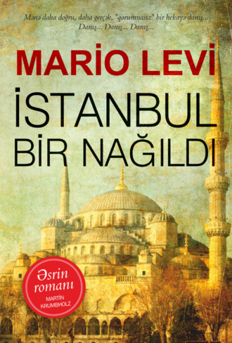 . Istanbul Bir Nağıldı