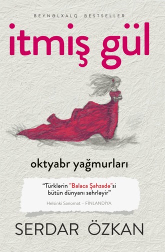 Sərdar Özkan. Itmiş Gül