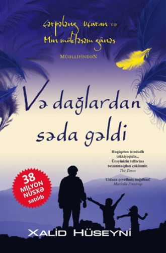 . Və Dağlardan Səda Gəldi
