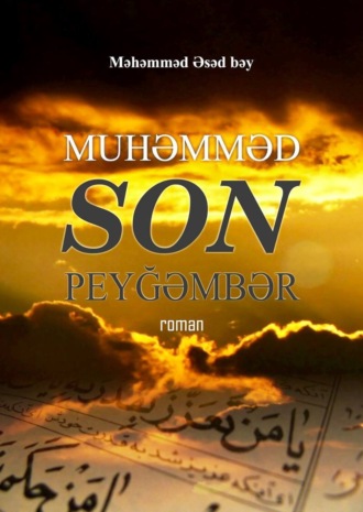 . Muhammed. Son peyğəmbər