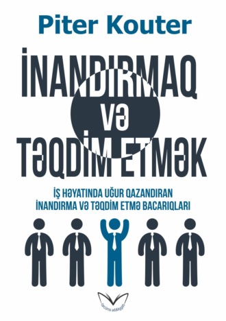Piter Kouter. İnandırmaq və təqdim etmək