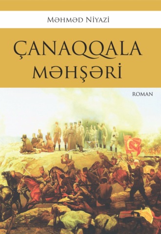 . Çanaqqala məhşəri