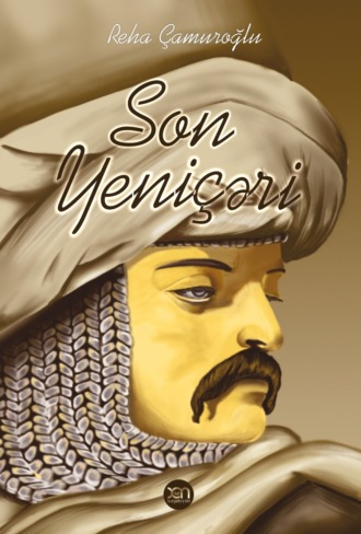 . Son yeniçəri