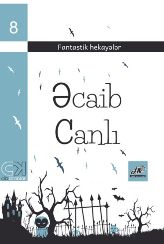 . Əcaib canlı