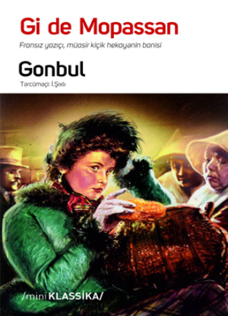 Ги де Мопассан. Gonbul