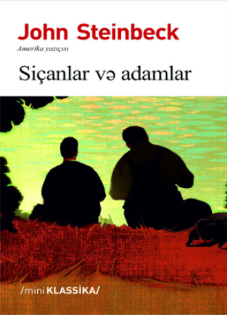 . SİÇANLAR VƏ ADAMLAR