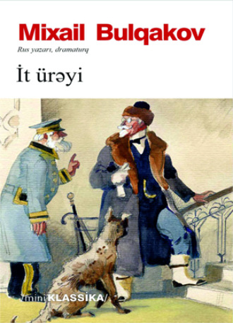 Михаил Булгаков. İT ÜRƏYİ