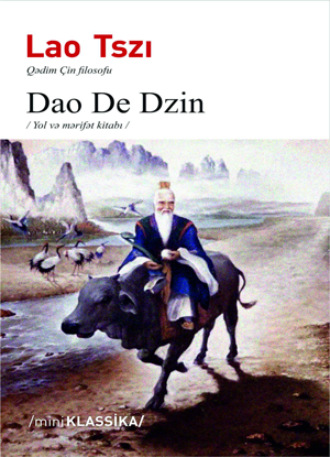 Лао-цзы. DAO DE TZİN