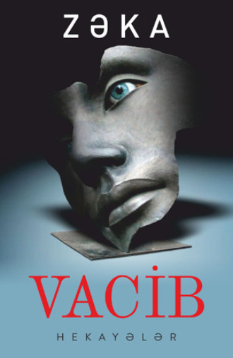 Zəka. Vacib
