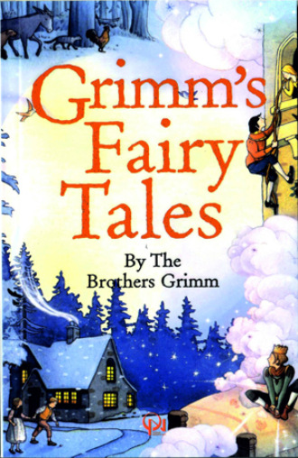 . GRIMMS FAIRY TALES